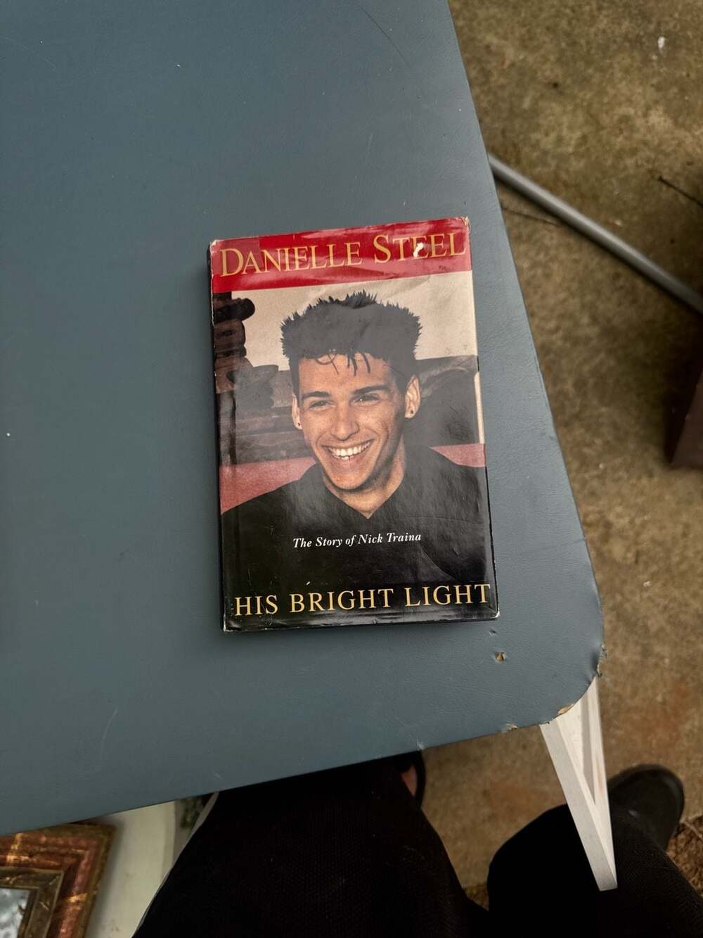 His Bright Light: The Story of Nick Traina by Danielle Steel (Hardcover)